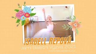 Isabell Repová - Jarní Baletní Výzva 2021