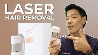 Everything about Laser Hair Removal at home  Dr Davin Lim