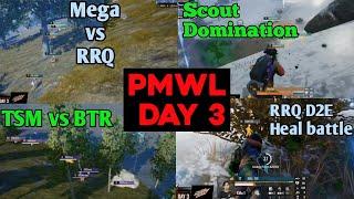 PMWL Day 3 All Highlights  RRQ vs MegaStars  BTR vs TSM  ORscout DOMINATION  PMWL Fights Day 3