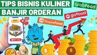 TIPS LARIS JUALAN DI GRABFOOD GOFOOD SHOPEE FOOD CARA JUALAN MAKANAN ONLINE CEPAT LAKU BANYAK ORDER