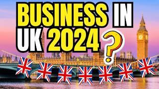  UK Business 2024. Start Business in UK 2024 ?