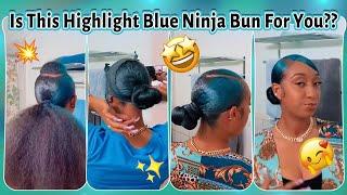 Its Giving Highlight Blue Ninja Bun Tutorial  Low Knot Bun On Natural Hair #Elfinhair