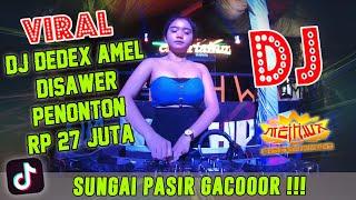 TRAGEDI  DJ DEDEX AMEL BANIR SAWERAN MEIHWA SUNGAI PASIR GACOOR