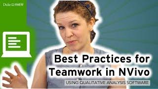 Best Practices for Teamwork in NVivo Qualitative Research Methods