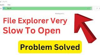 How To Fix File Explorer Very Slow To Open In Windows 10 Laptop  Quick Tutorial