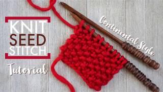 Knit Seed Stitch - Continental Style