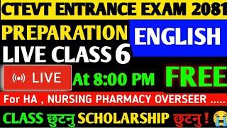 CTEVT Entrance Exam 2081 Preparation live class 4  Ctevt entrance exam model question 2081 ENGLISH