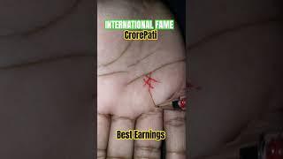 International fame good earnings #astrology #palmistry #hand #palm #palmist #wealth #crorepati