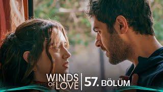 Rüzgarlı Tepe 57. Bölüm  Winds of Love Episode 57