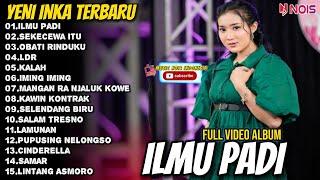 Ilmu Padi - Yeni inka Full Album Terbaru 2024