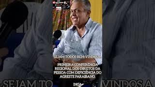 APRIMEIRA CONFERÊNCIA REGIONAL DOS DIREITOS DA PESSOA COM DEFICIÊNCIA DO AGRESTE PARAIBANO.INGA PB