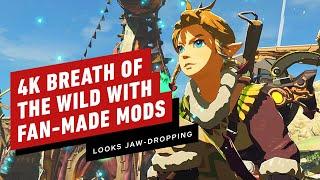 Fan-Made Mods Make Zelda Breath of the Wild Even More Jaw-Dropping in 4K 60fps