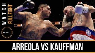 Arreola vs Kauffman FULL FIGHT Dec. 12 2015 - PBC on NBC