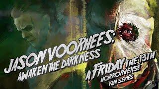 Jason Voorhees Awaken The Darkness A Friday The 13th Fan Film