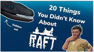 20 Things You Probably Didnt Know About Raft