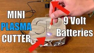 DIY Plasma Cutter With 9V Batteries