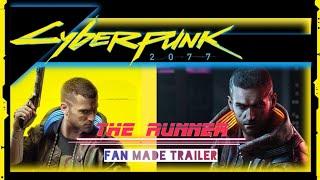 New Cyberpunk 2077 Gameplay Trailer and Music The Runner Fan Made