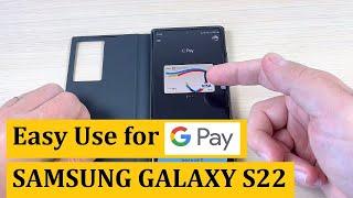 How to Easy Use Google Pay on Samsung Galaxy S22  S22+  S22 Ultra Assign a Side Key