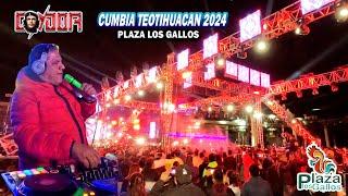  LA NUEVA CUMBIA TEOTIHUACAN 2024 - SONIDO CONDOR - PLAZA LOS GALLOS - ANIV PROD VAZQUEZ