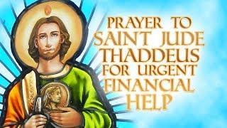Prayer To Saint Jude Thaddeus For Urgent Financial Help - POWERFUL MIRACLE PRAYER
