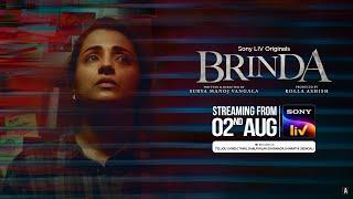 Brinda  Hindi  Trailer  Trisha Indrajith Sukumaran  2nd August  Sony LIV