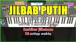 JILBAB PUTIH - Nida Ria - Karaoke Qasidah  Cover  Korg pa3x