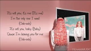 Bea Miller ft. 6LACK - Its Not U Its Me Lyrics