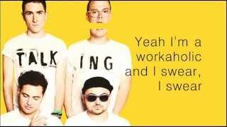 WALK THE MOON - Work This Body Lyrics