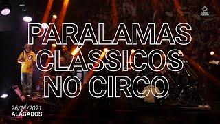 Paralamas Clássicos no Circo Voador