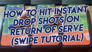 Tennis Clash How To Hit Instant Drop Shots On Return Of Serve Swipe Tutorial On Phone Screen