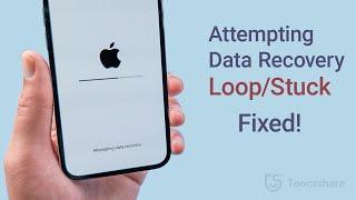 iPhone Stuck on Attempting Data Recovery? Here Is the Fix 3 Ways