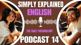 Learn English with  podcast   Intermediate  THE COMMON WORDS 14  season 1 episode 14