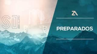 Zeki Alamo - Preparados  Audio Official 