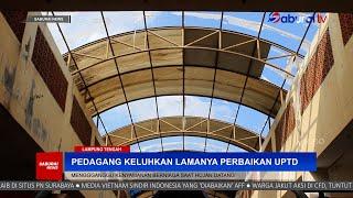 Pedagang Keluhkan Lamanya Perbaikan Atap UPTD Pasar Bandar Jaya - SaburaiNEWS
