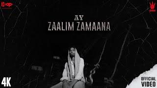 Zaalim Zamaana  Ay  official Music Video  Desi Hip Hop  Dhh