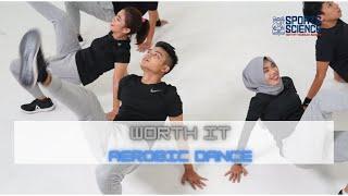 Worth It - Fifth Harmony ft. Kid Ink  Aerobic Dance  Olahraga ITB