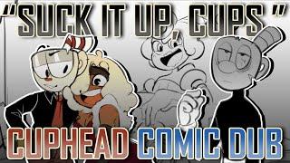 SUCK IT UP CUPS CUPHEAD COMIC DUB