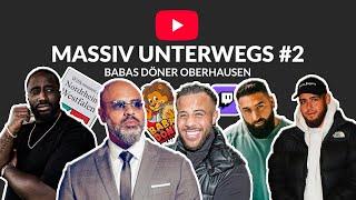 MASSIV UNTERWEGS #2 - BABAS DÖNER OBERHAUSEN - KOMPLETTE ESKALATION VLOG