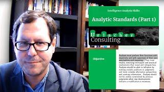 Intelligence Analysis Skills Analytic Standards Part 1