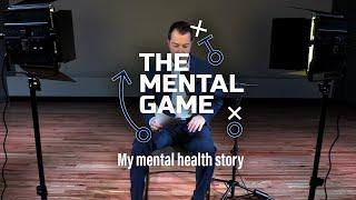 The Mental Game - Brandon Sahos mental health story