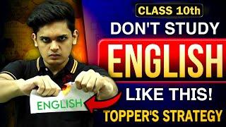 How to Study English Like a Topper Best Strategy to Score 95% Class 10th Prashant Kirad