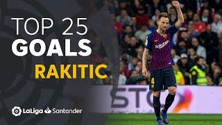 TOP 25 GOALS Ivan Rakitic in LaLiga Santander