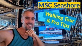 MSC Seashore Tour with Pro Tips & Cruise Advice  MSC Cruise Line