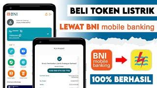 Cara Beli Token Listrik di BNI Mobile Banking  Praktis Tanpa Ribet