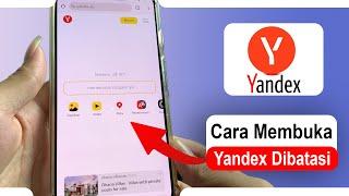Cara Membuka Pembatasan Yandex di Google Chrome Android Tanpa Proxy Dan VPN