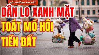 Nhiều Người Lo Lắng Bất An Tiền Đất