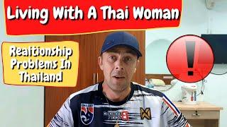 THAI WIFE & RELATIONSHIP PROBLEMS In THAILAND 