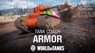 Master Your Armor  World of Tanks