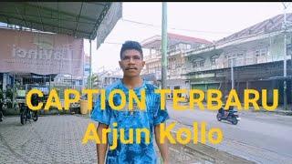 kata-kata dari Arjun kollo