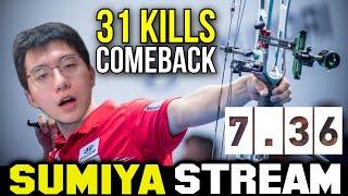 Sumiya Try Hard Comeback 31 Kills 7.36 New Patch